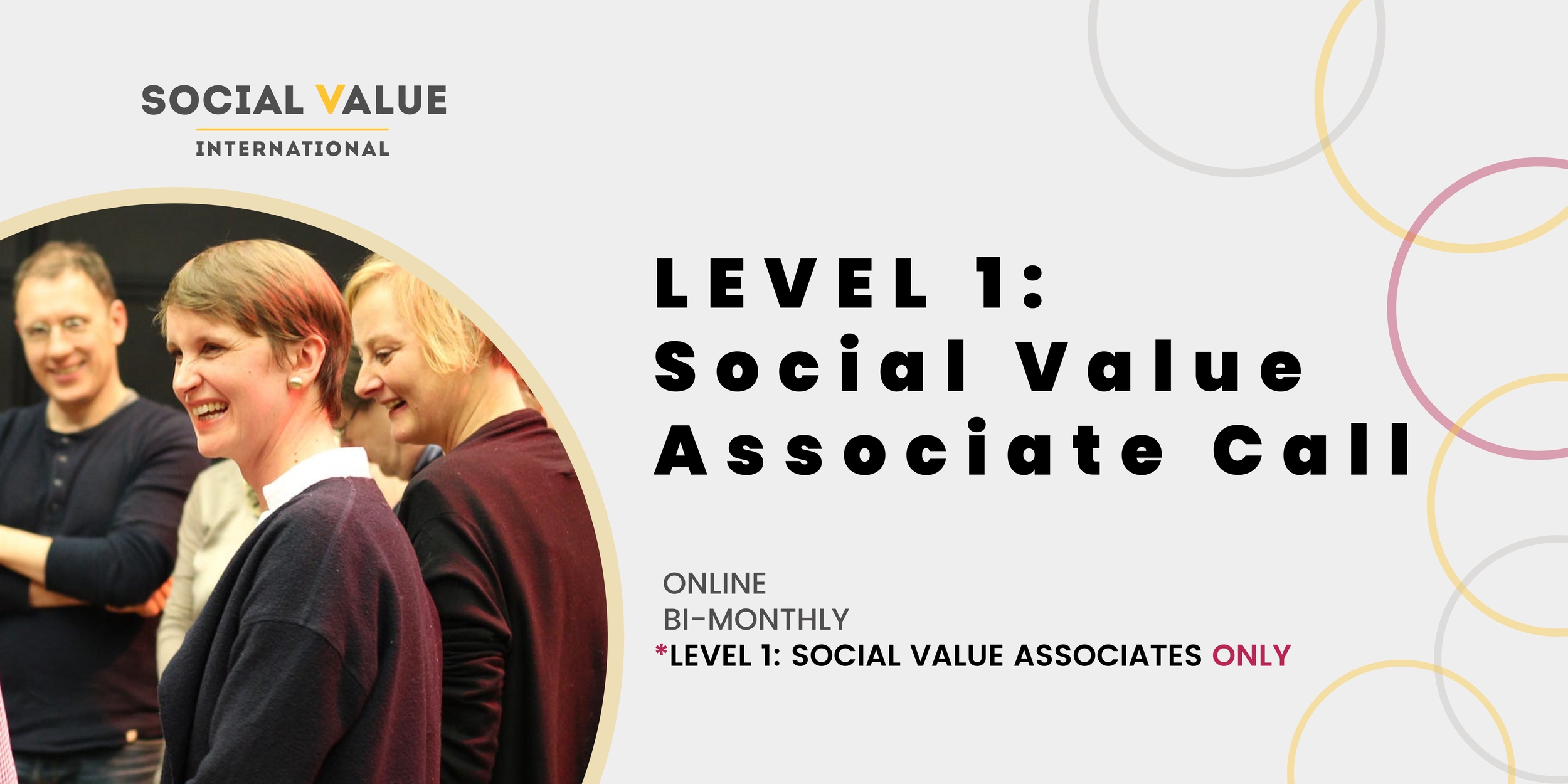 Social Value International Level 1 Practitioner Monthly Call